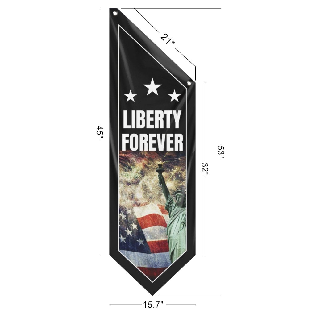 Liberty Forever Banner America Patriotic Porch Flag (Flag Only)