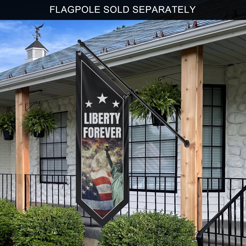 Liberty Forever Banner America Patriotic Porch Flag (Flag Only)